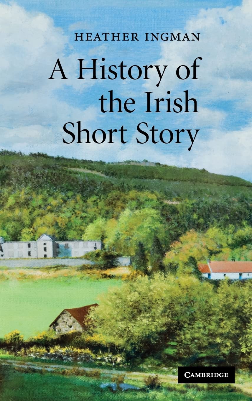 A History of the Irish Short Story,Used