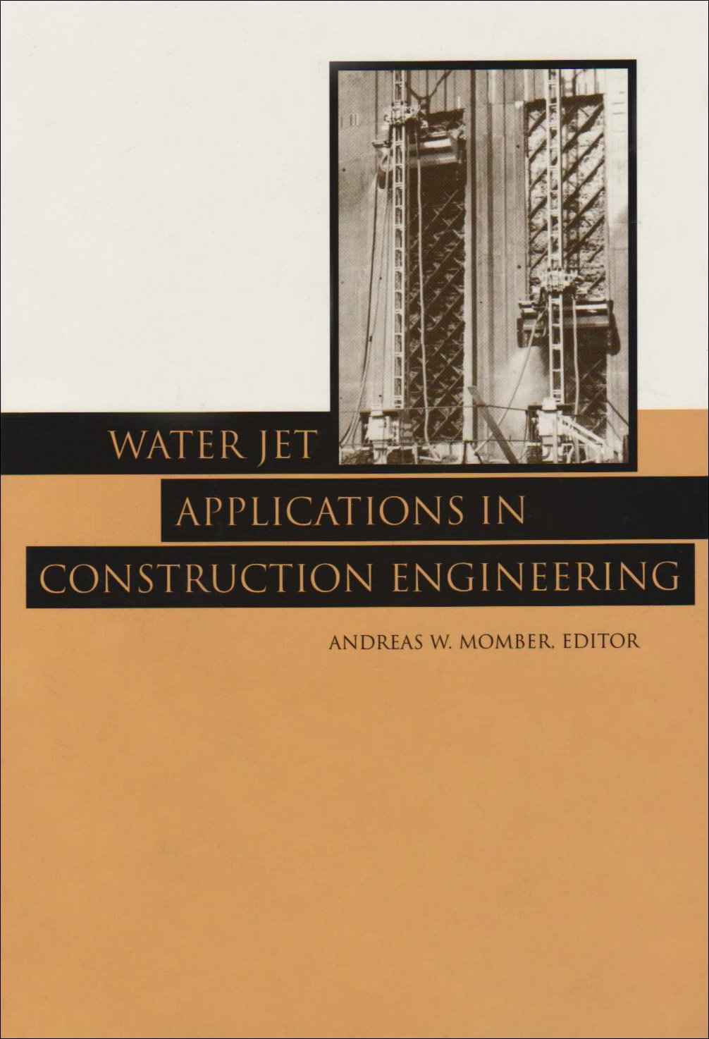 Water Jet Applications in Construction E,Used
