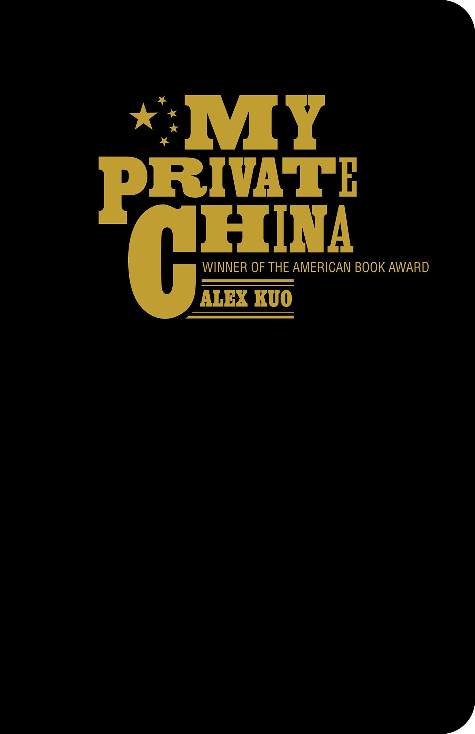 My Private China,New