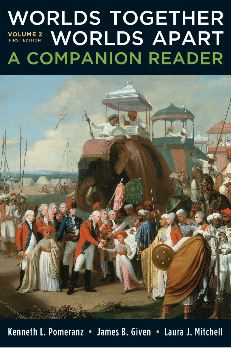 Worlds Together, Worlds Apart: A Companion Reader,New
