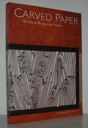 Carved Paper: The Art Of The Japanese Stencil-used