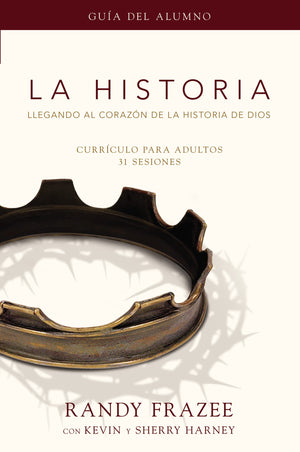 La Historia currculo, gua del alumno: Llegando al corazn de La Historia de Dios (Historia / Story) (Spanish Edition),Used