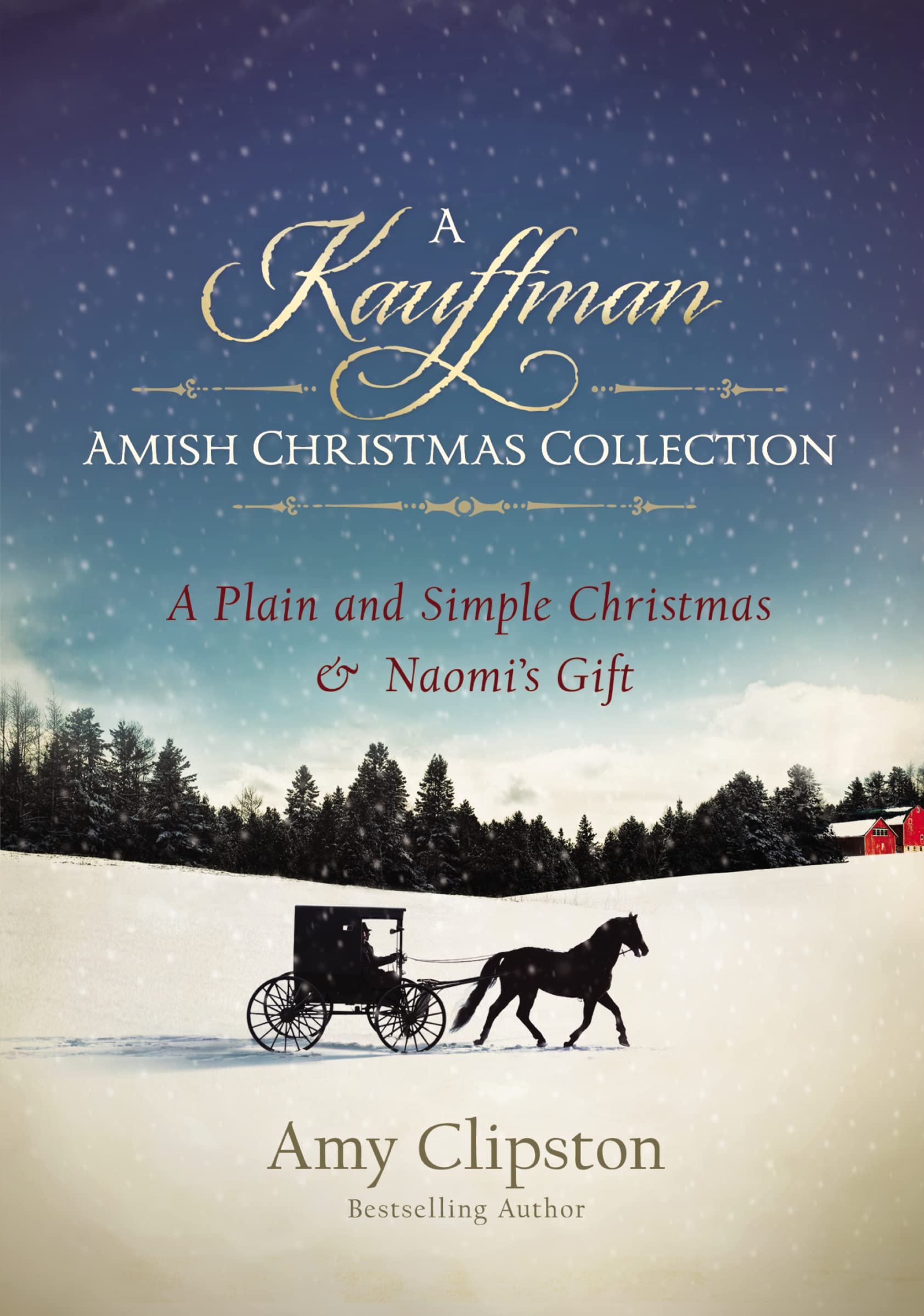 A Kauffman Amish Christmas Collection (Kauffman Amish Bakery Series),Used