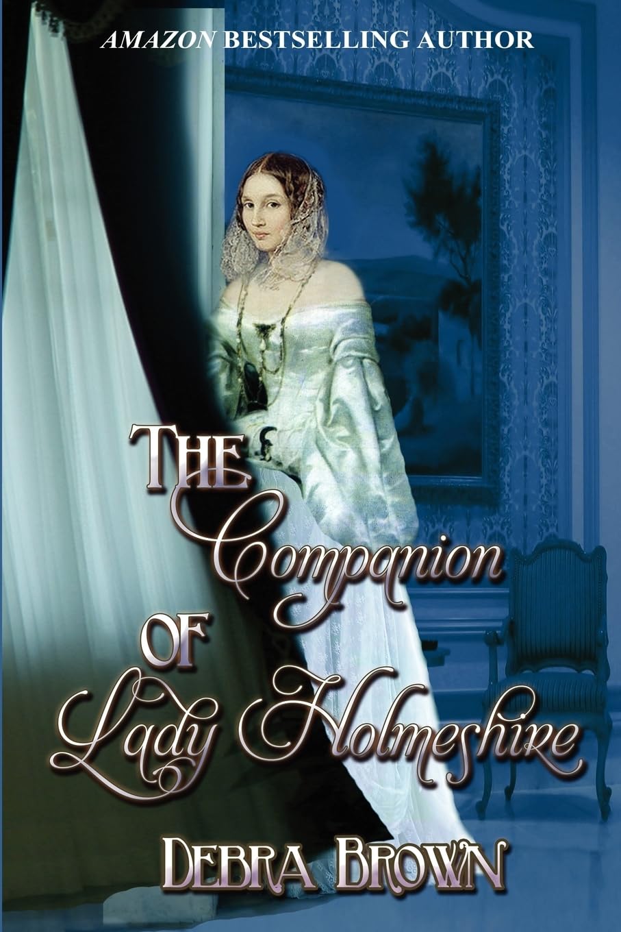 The Companion Of Lady Holmeshire,Used