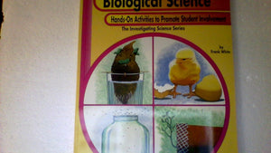 Biological Science: Hands on Activities to Promote Student Involvement,Used