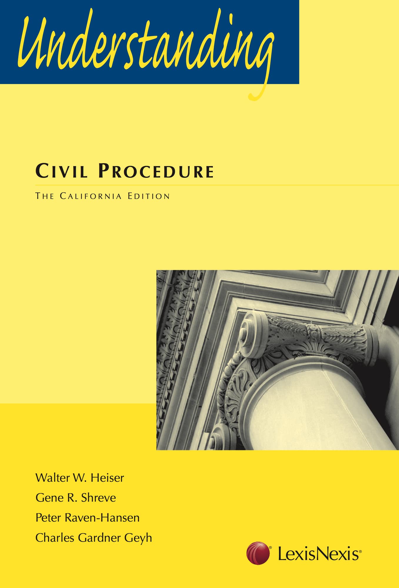 Understanding Civil Procedure: The California Edition (Understanding Series),Used