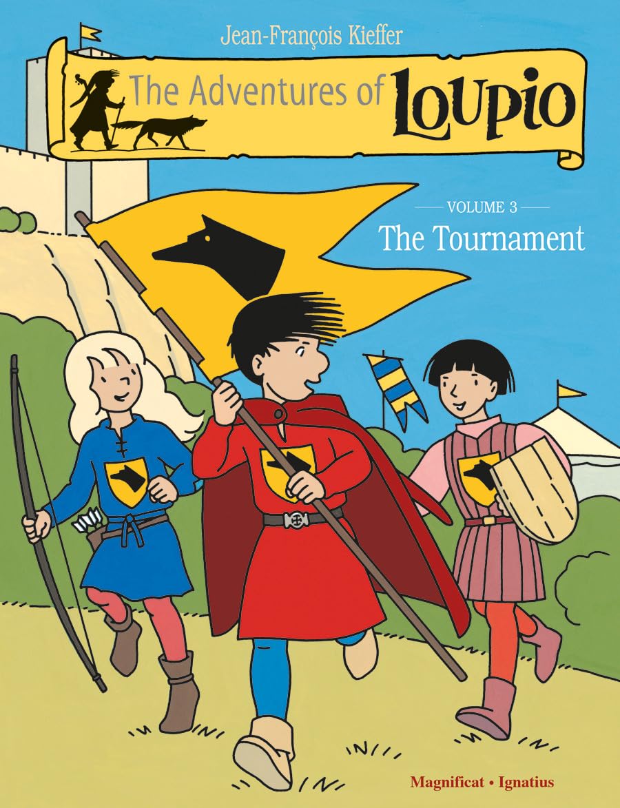 The Tournament (Volume 3) (The Adventures of Loupio),New