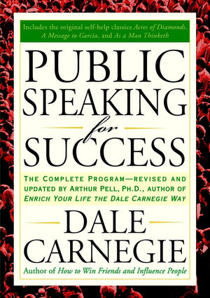 Public Speaking for Success: The Complete Program, Revised and Updated,Used