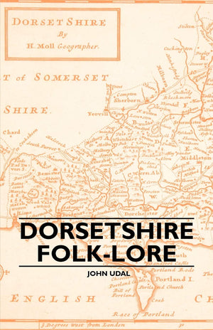 Dorsetshire Folklore,Used