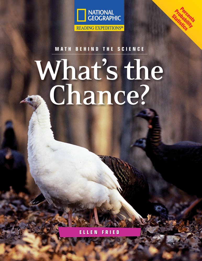 Reading Expeditions (Science: Math Behind the Science): What's the Chance?,Used