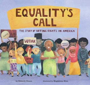 Equality's Call: The Story of Voting Rights in America,Used