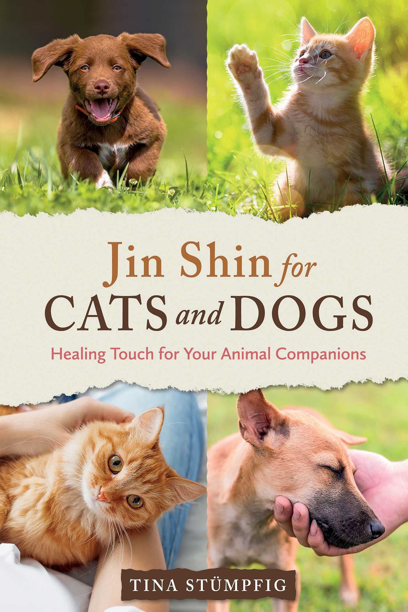 Jin Shin for Cats and Dogs: Healing Touch for Your Animal Companions,Used