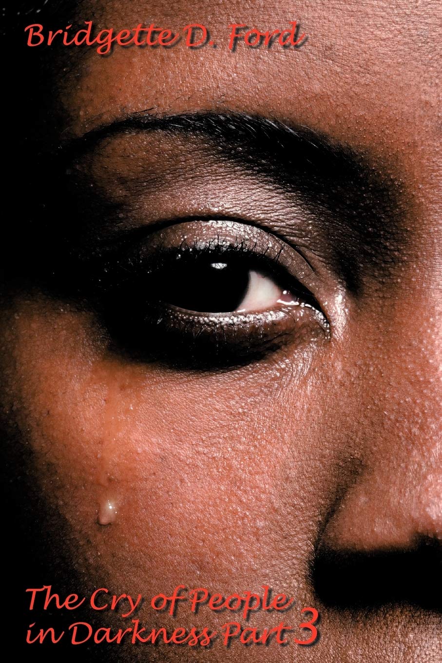 The Cry Of People In Darkness Part 3,New