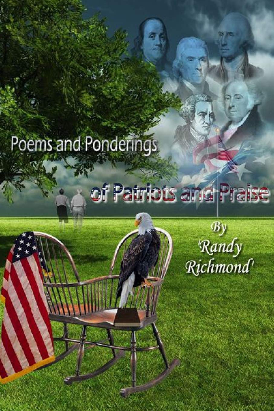 Poems and Ponderings of Patriots and Praise,Used