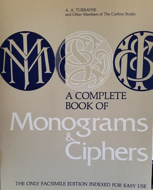 Complete Book Of Monograms And Ciphers,Used