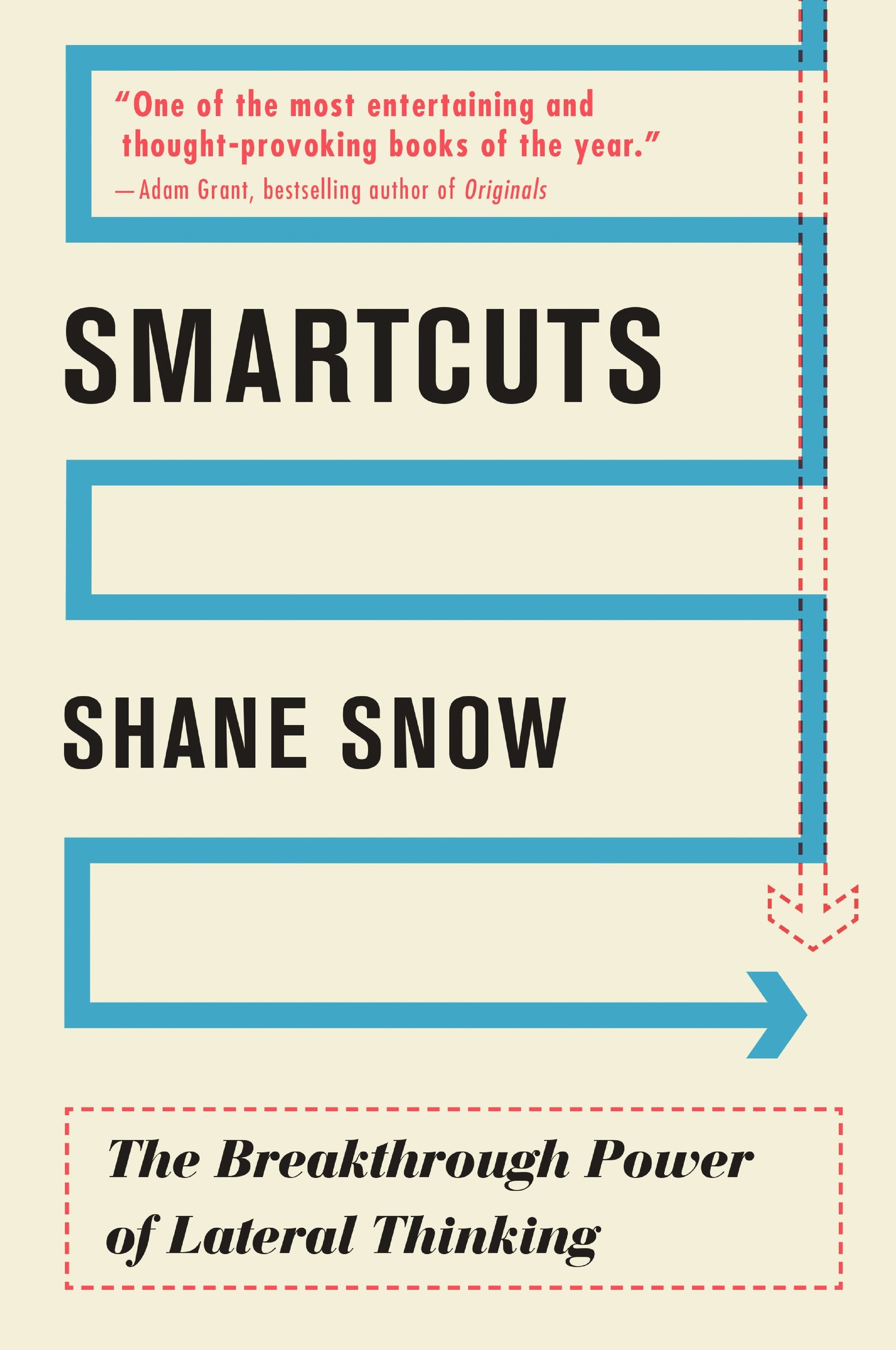 Smartcuts: The Breakthrough Power of Lateral Thinking,New
