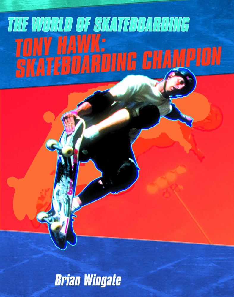 Tony Hawk (The World of Skateboarding),Used