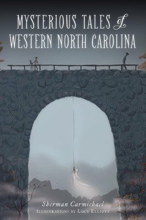Mysterious Tales of Western North Carolina,Used
