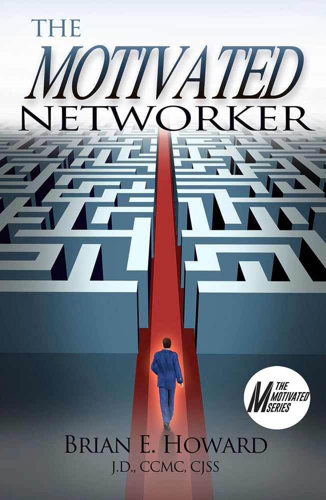 The Motivated Networker: A Proven System to Leverage Your Network in a Job Search (Motivated Series),Used