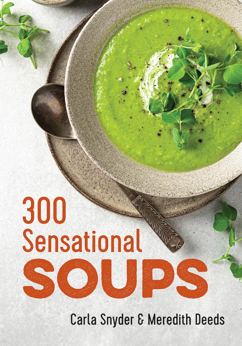 300 Sensational Soups,Used