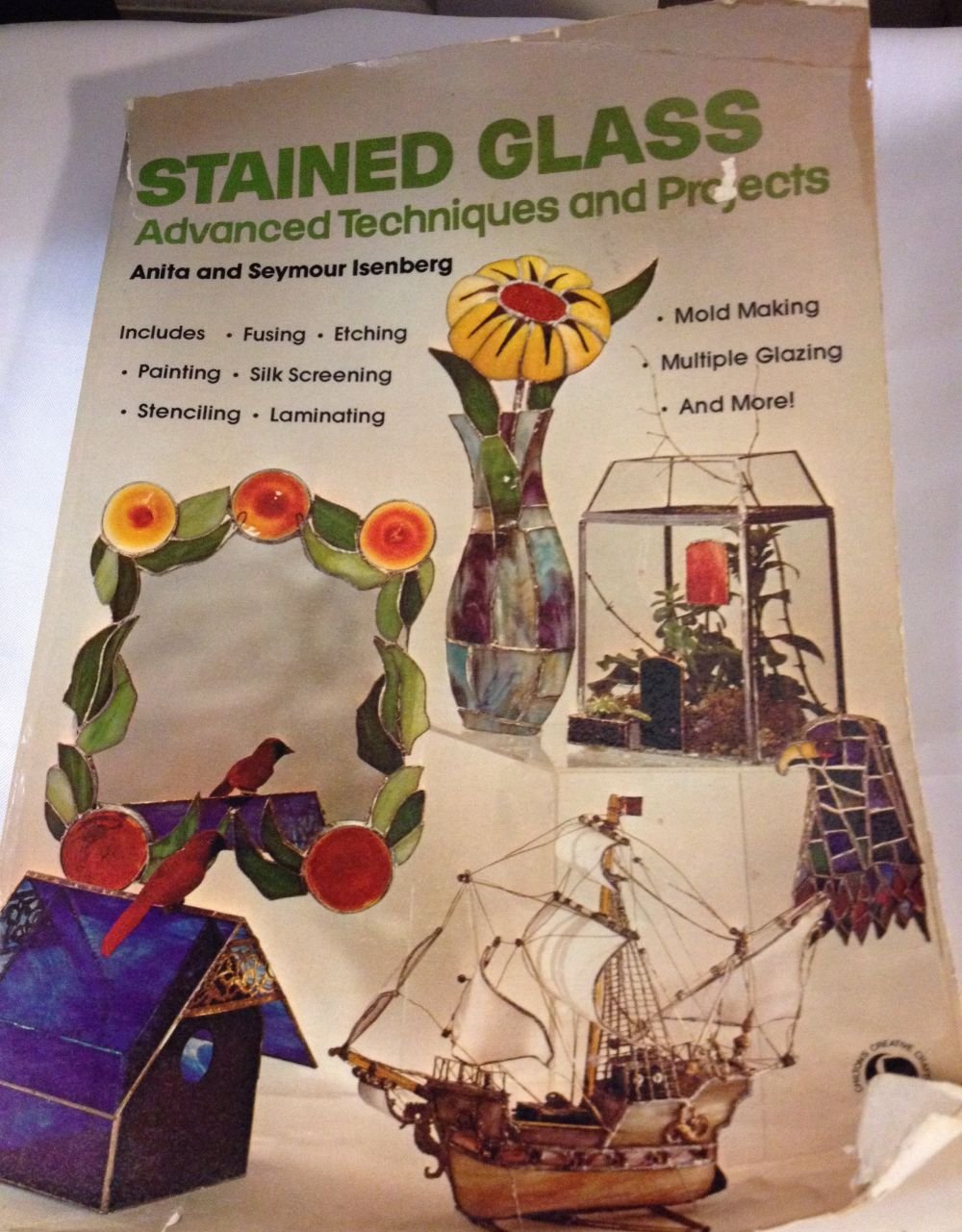 Stained Glass: Advanced Techniques and Projects,Used
