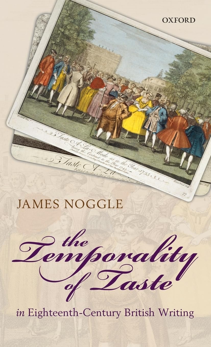 The Temporality Of Taste In Eighteenthcentury British Writing,Used