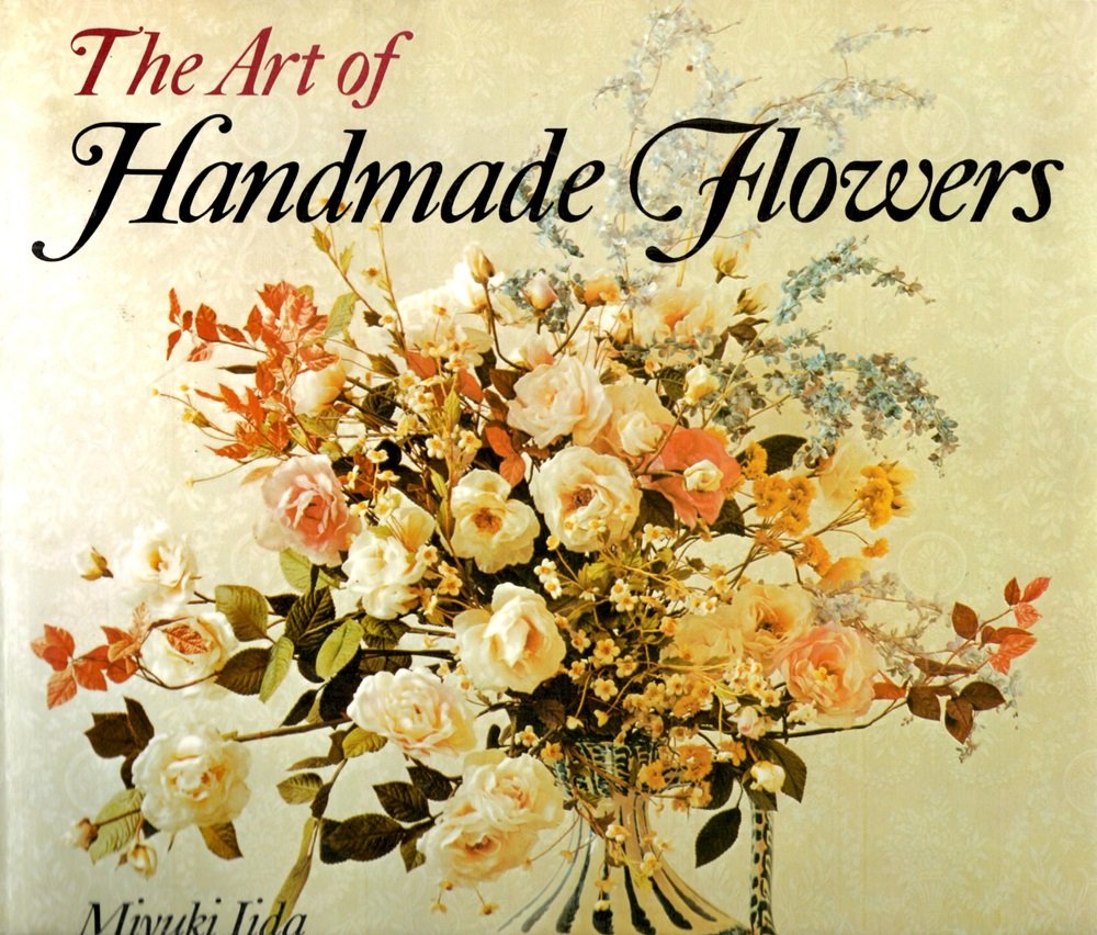 The Art of Handmade Flowers,Used