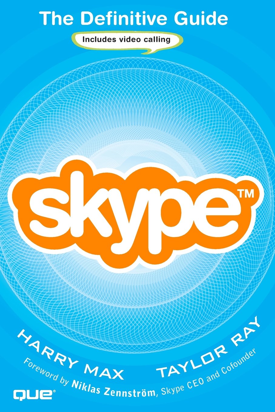 Skype: The Definitive Guide,New