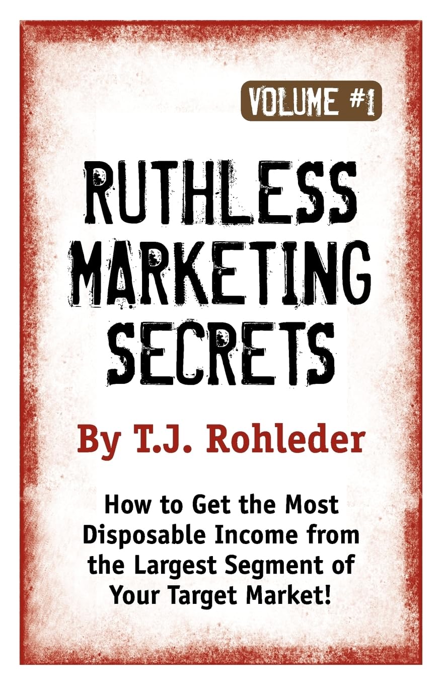 Ruthless Marketing Secrets, Vol. 1,Used