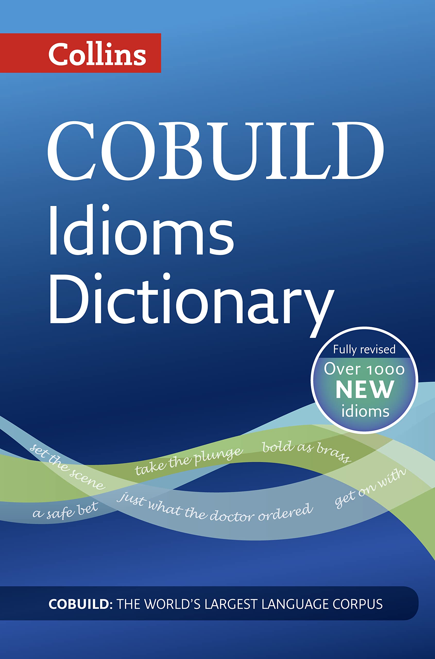 Idioms Dictionary (Collins Cobuild),Used