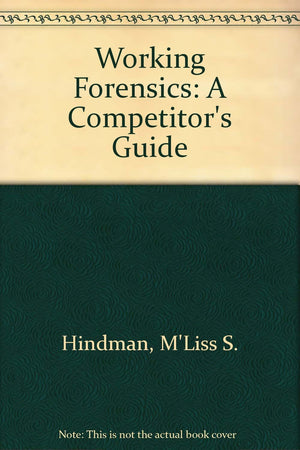 Working Forensics: A Competitor's Guide,Used