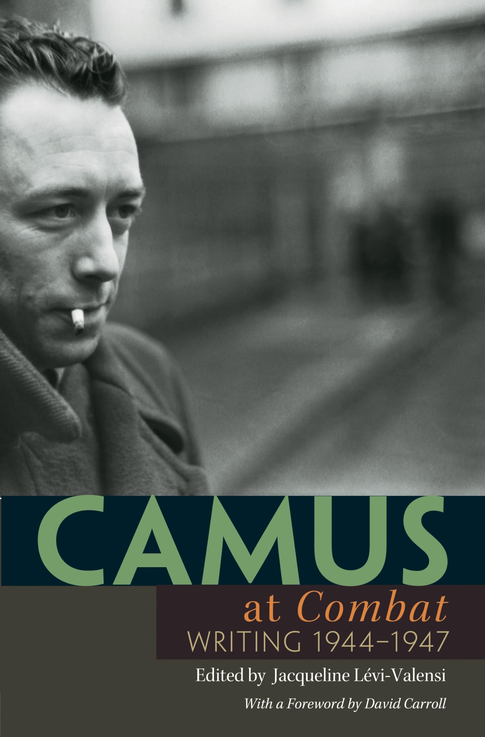 Camus at Combat: Writing 19441947,Used