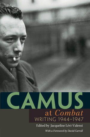 Camus at Combat: Writing 19441947,Used