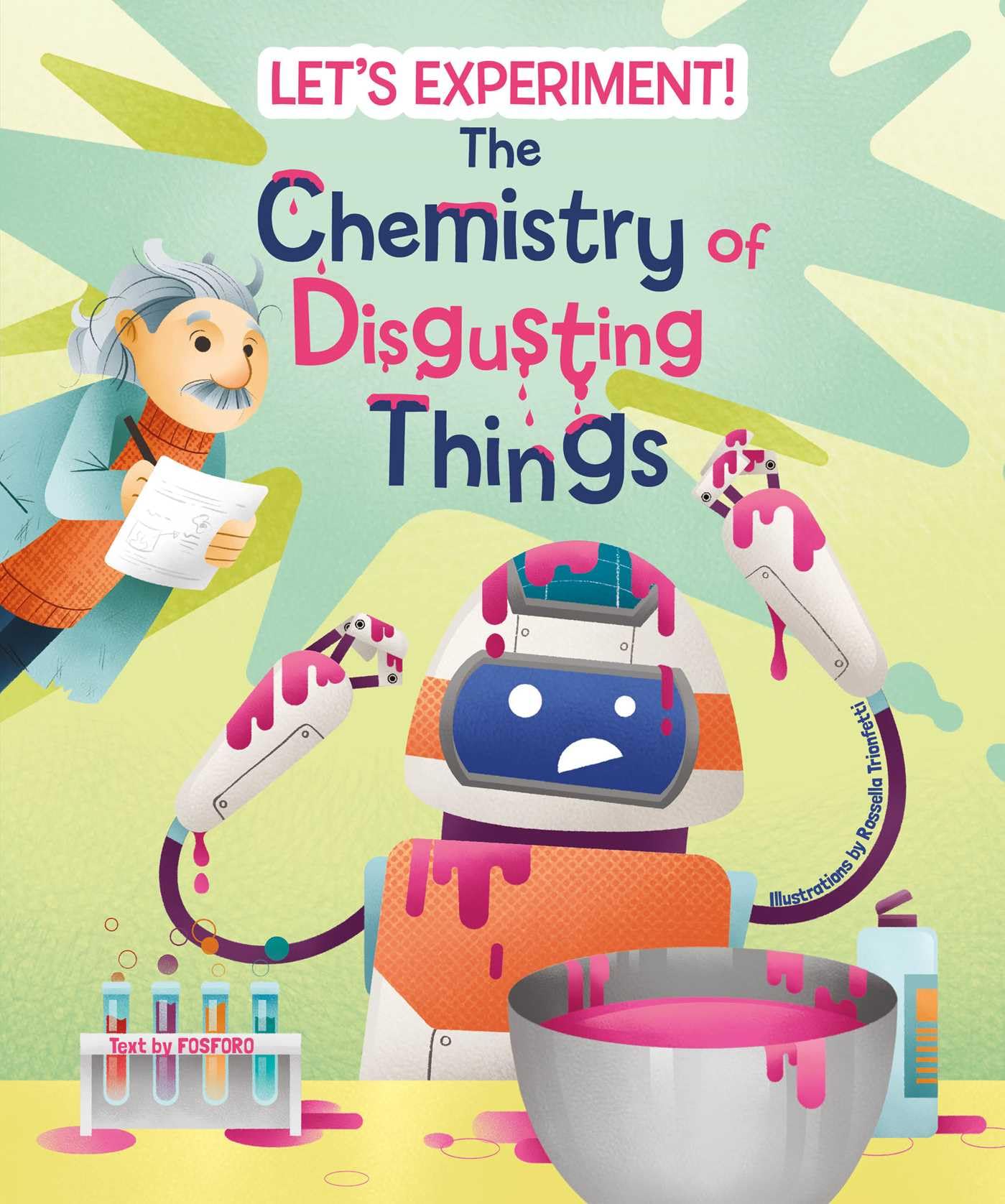 The Chemistry Of Disgusting Things (LetS Experiment!)