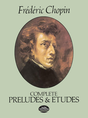 The Complete Preludes & Etudes: For Solo Piano,New