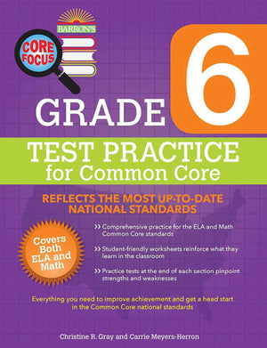 Core Focus Grade 6: Test Practice for Common Core (Barrons Test Prep)