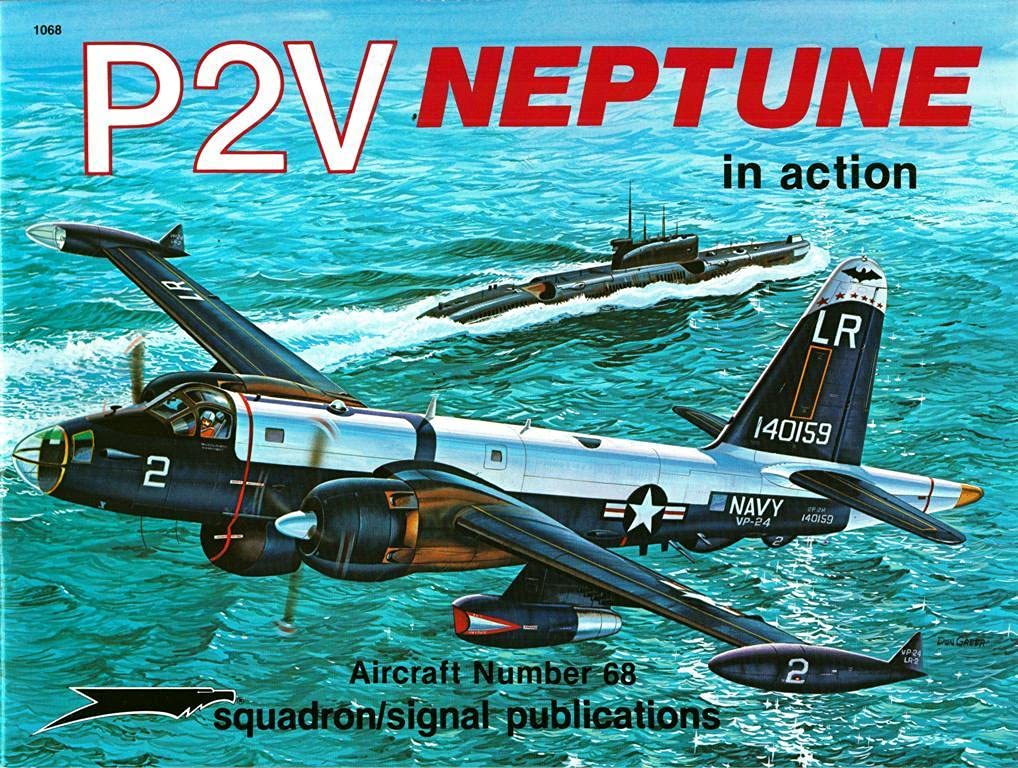 P2V Neptune in action  Aircraft No. 68,Used