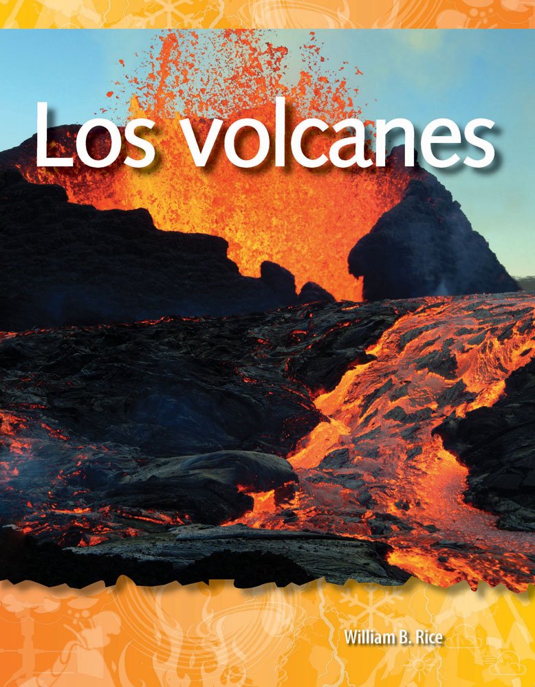 Los volcanes (Volcanoes) (Spanish Version) (Science Readers: A Closer Look) (Spanish Edition),Used