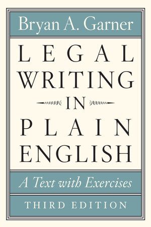 Legal Writing in Plain English, Third Edition: A Text with Exercises (Chicago Guides to Writing, Editing, and Publishing),Used