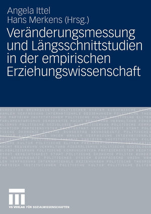 Vernderungsmessung und Lngsschnittstudien in der empirischen Erziehungswissenschaft (German Edition),Used