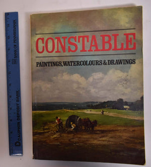 CONSTABLE: Paintings, Watercolors & Drawings. Texts by Leslie Parris, Ian FlemingWilliams, Conal Shields. Feb.April 1976.,Used