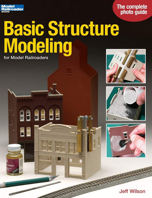 Basic Structure Modeling: For Model Railroaders-new