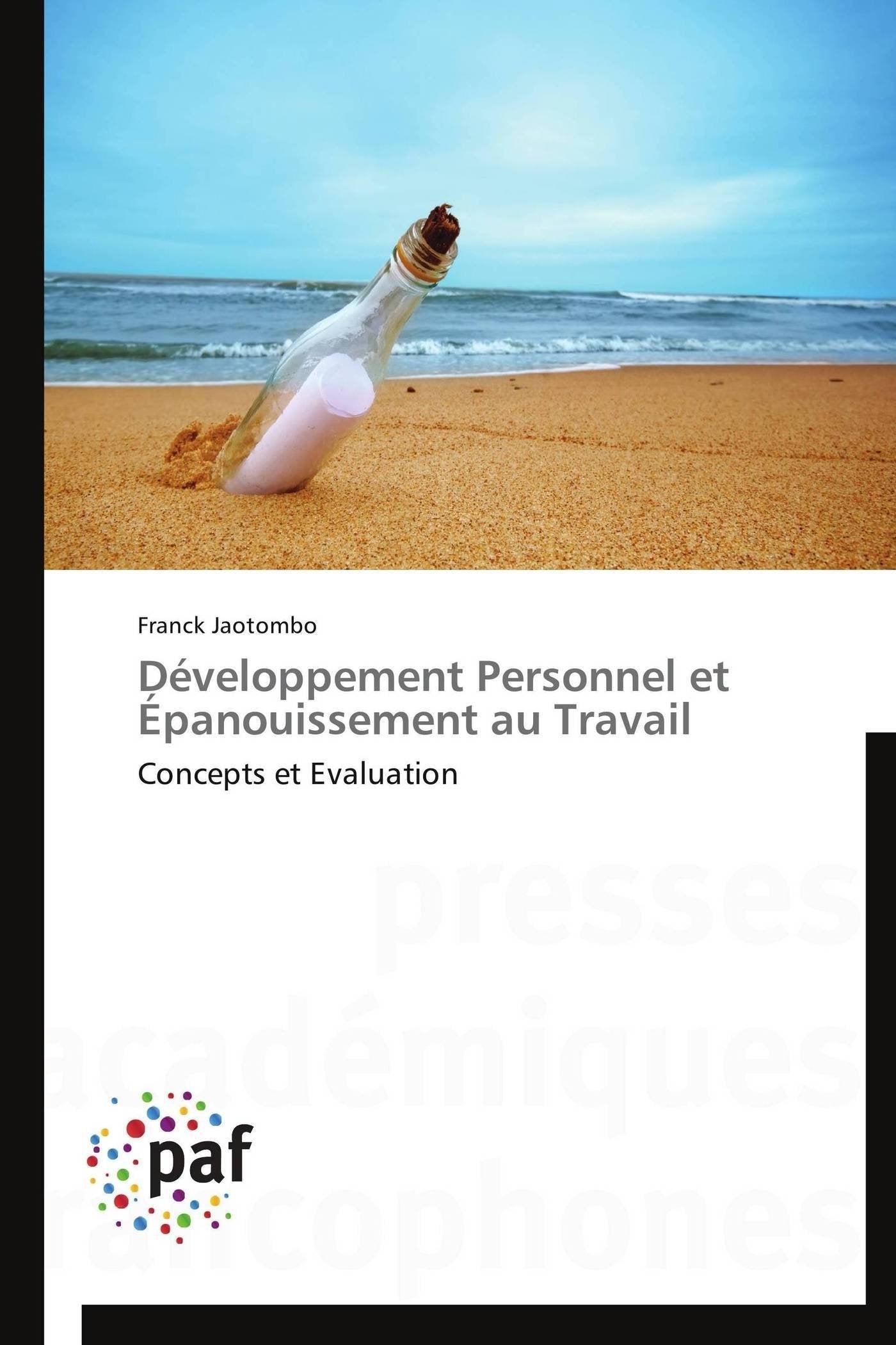Dveloppement Personnel et panouissement au Travail: Concepts et Evaluation (Omn.Pres.Franc.) (French Edition),Used