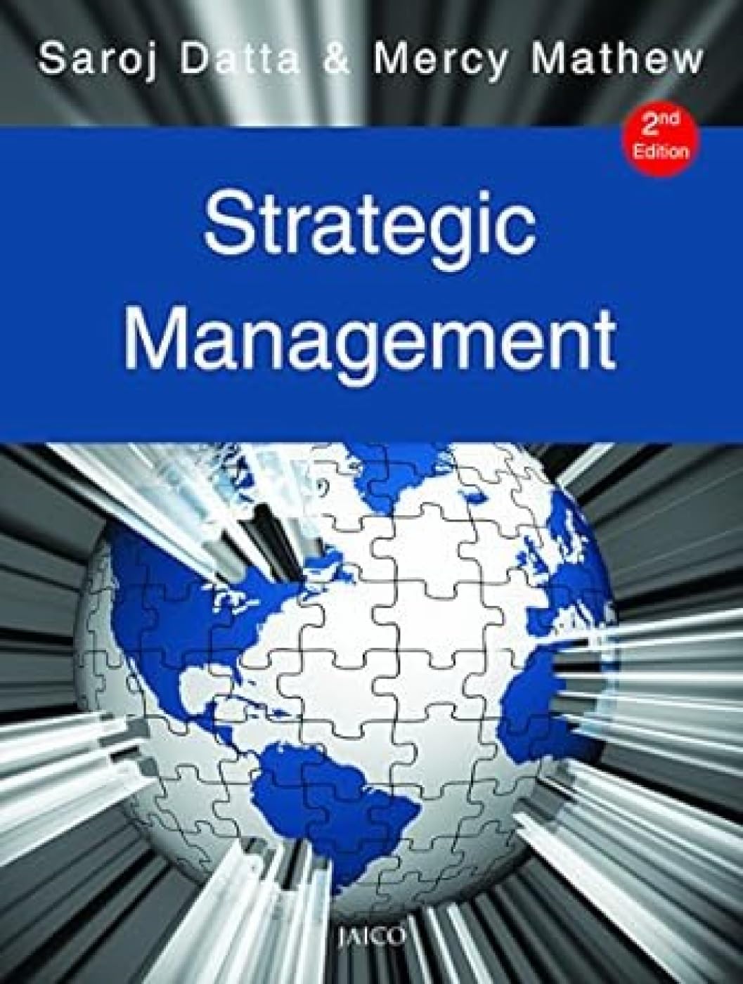 Strategic Management (2Nd Edition)