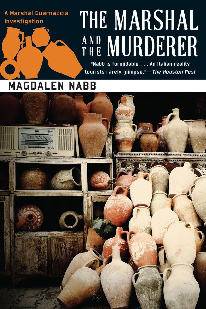 The Marshal And The Murderer (A Florentine Mystery)