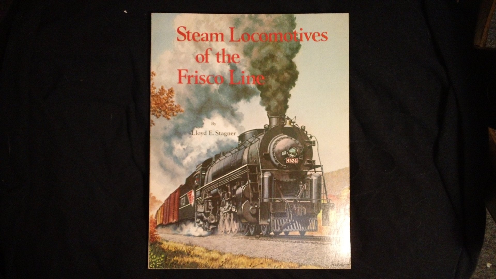 Steam Locomotives Of The Frisco Line,Used