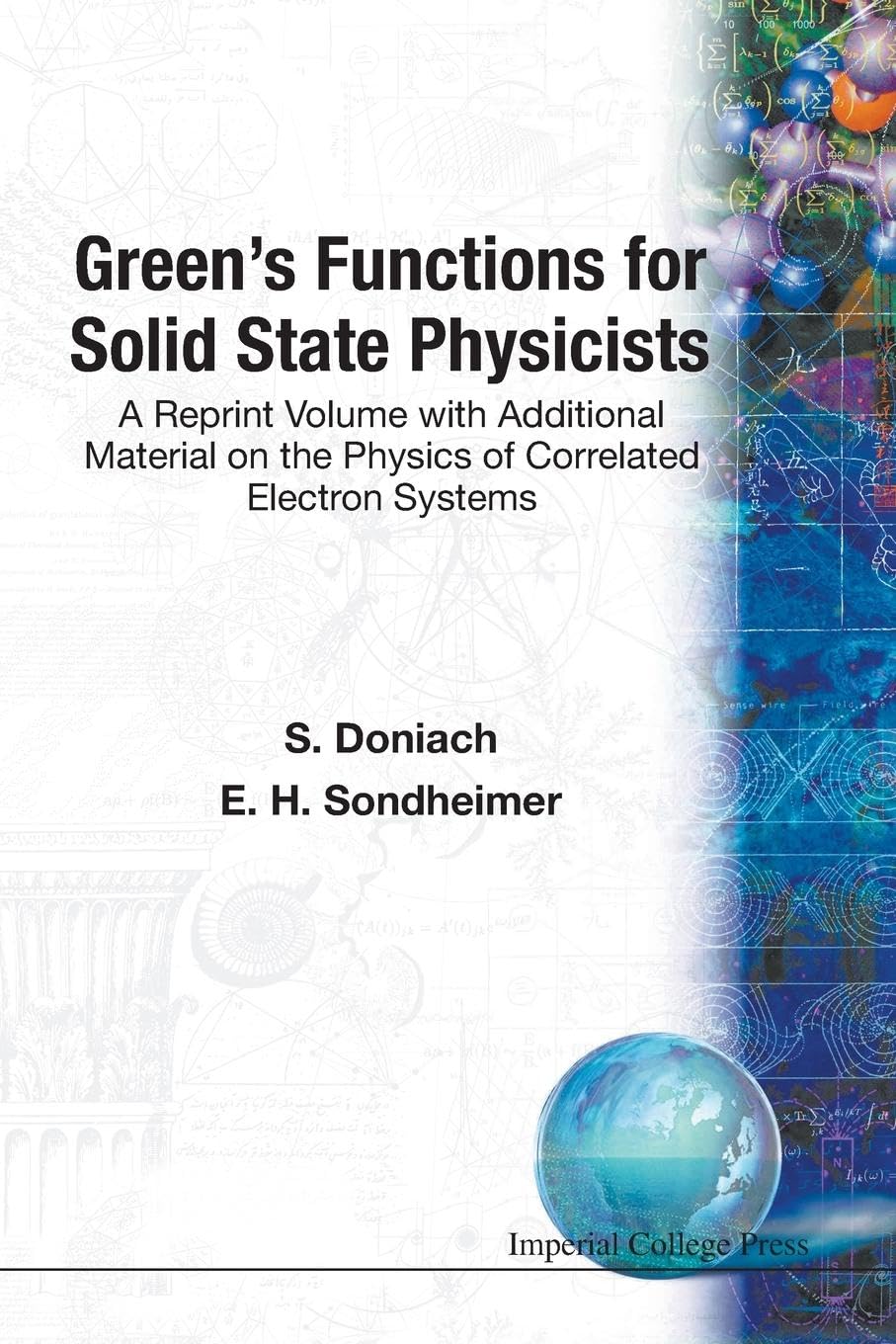GREEN'S FUNCTIONS FOR SOLID STATE PHYSICISTS,Used