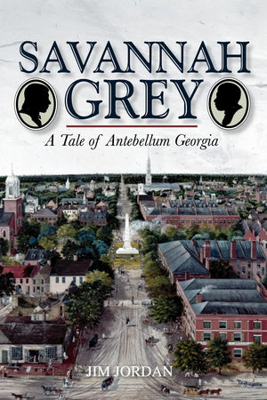 Savannah Grey: A Tale of Antebellum Georgia,Used