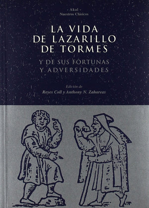 La vida de Lazarillo de Tormes y de sus fortunas y adversidades (Spanish Edition),Used