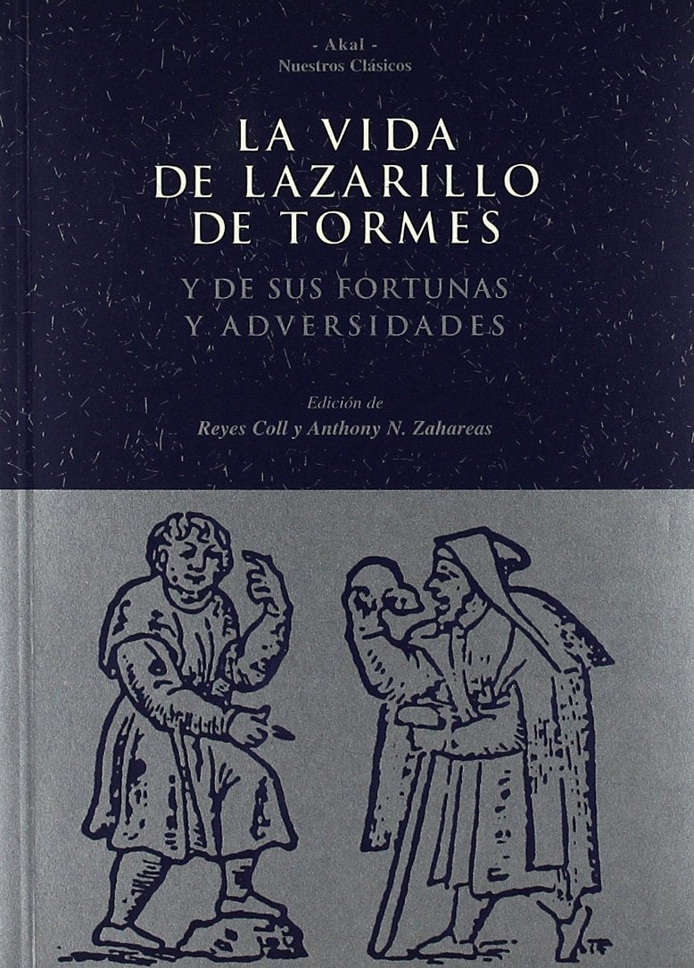 La vida de Lazarillo de Tormes y de sus fortunas y adversidades (Spanish Edition),Used